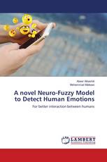 A novel Neuro-Fuzzy Model to Detect Human Emotions