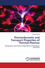 Thermodynamic and Transport Properties of Thermal Plasmas