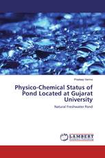 Physico-Chemical Status of Pond Located at Gujarat University