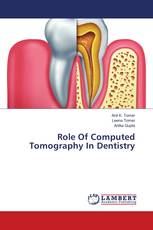 Role Of Computed Tomography In Dentistry