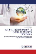 Medical Tourism Market in Turkey and Reverse Innovation