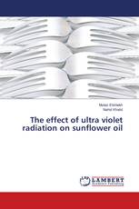 The effect of ultra violet radiation on sunflower oil
