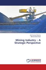 Mining Industry – A Strategic Perspective
