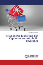 Relationship Marketing For Cigarettes and Alcoholic Beverages