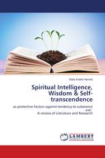 Spiritual Intelligence, Wisdom & Self-transcendence