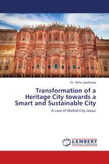 Transformation of a Heritage City towards a Smart and Sustainable City