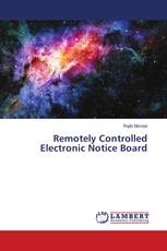 Remotely Controlled Electronic Notice Board