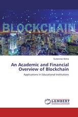 An Academic and Financial Overview of Blockchain