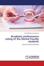 Academic performance rating of the Dental Faculty students