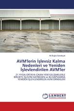 AVM'lerin İşlevsiz Kalma Nedenleri ve Yeniden İşlevlendirilen AVM'ler