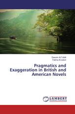 Pragmatics and Exaggeration in British and American Novels