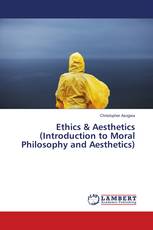 Ethics & Aesthetics (Introduction to Moral Philosophy and Aesthetics)