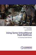 Using Some Untraditional Feed Additives