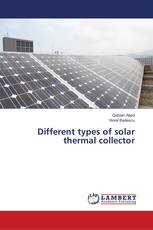Different types of solar thermal collector
