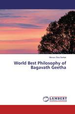 World Best Philosophy of Bagavath Geetha