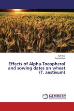 Effects of Alpha-Tocopherol and sowing dates on wheat (T. aestivum)