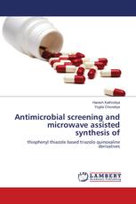 Antimicrobial screening and microwave assisted synthesis of