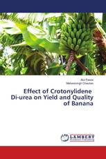 Effect of Crotonylidene Di-urea on Yield and Quality of Banana