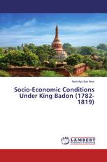 Socio-Economic Conditions Under King Badon (1782-1819)