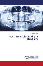 Contrast Radiography in Dentistry