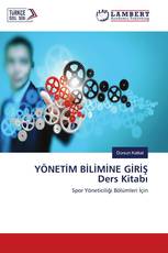 YÖNETİM BİLİMİNE GİRİŞ Ders Kitabı