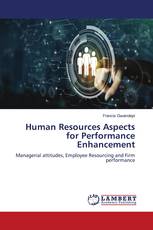 Human Resources Aspects for Performance Enhancement