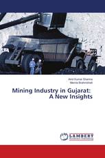 Mining Industry in Gujarat: A New Insights