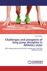 Challenges and prospects of long jump discipline in Athletics clubs