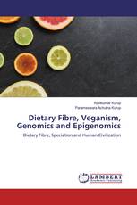 Dietary Fibre, Veganism, Genomics and Epigenomics