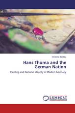 Hans Thoma and the German Nation