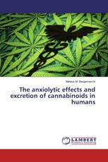 The anxiolytic effects and excretion of cannabinoids in humans