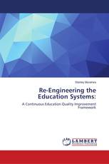 Re-Engineering the Education Systems: