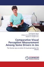 Comparative Visual Perception Measurement Among Some Drivers in Jos