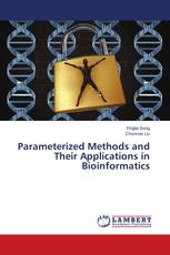 Parameterized Methods and Their Applications in Bioinformatics