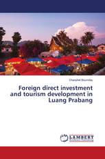 Foreign direct investment and tourism development in Luang Prabang
