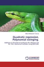 Quadratic regression. Polynomial swinging.
