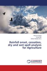 Rainfall onset, cessation, dry and wet spell analysis for Agriculture