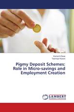 Pigmy Deposit Schemes: Role in Micro-savings and Employment Creation