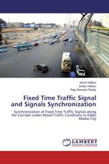 Fixed Time Traffic Signal and Signals Synchronization