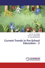 Current Trends in Pre-School Education - 2