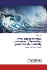 Hydrogeochemical processes influencing groundwater quality