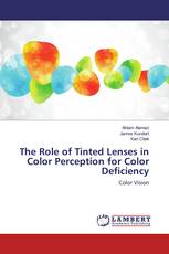 The Role of Tinted Lenses in Color Perception for Color Deficiency