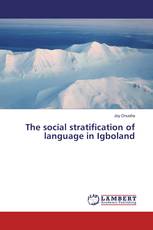 The social stratification of language in Igboland