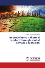 Improve human thermal comfort through spatial climate adaptation