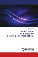 Gravitation explained by Gravitoelectromagnetism