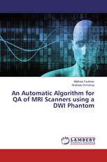 An Automatic Algorithm for QA of MRI Scanners using a DWI Phantom