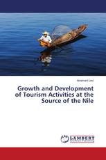 Growth and Development of Tourism Activities at the Source of the Nile