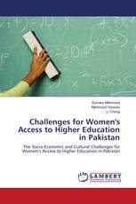 Challenges for Women's Access to Higher Education in Pakistan