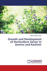 Growth and Development of Horticulture Sector in Jammu and Kashmir