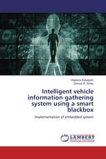 Intelligent vehicle information gathering system using a smart blackbox